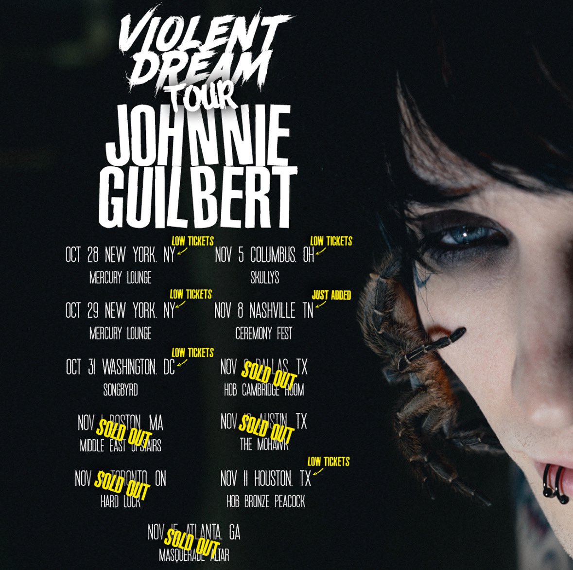 Tickets for the violent dream tour are almost sold out everywhere Be sure to get yours now. laylo.com/johnnieguilber…