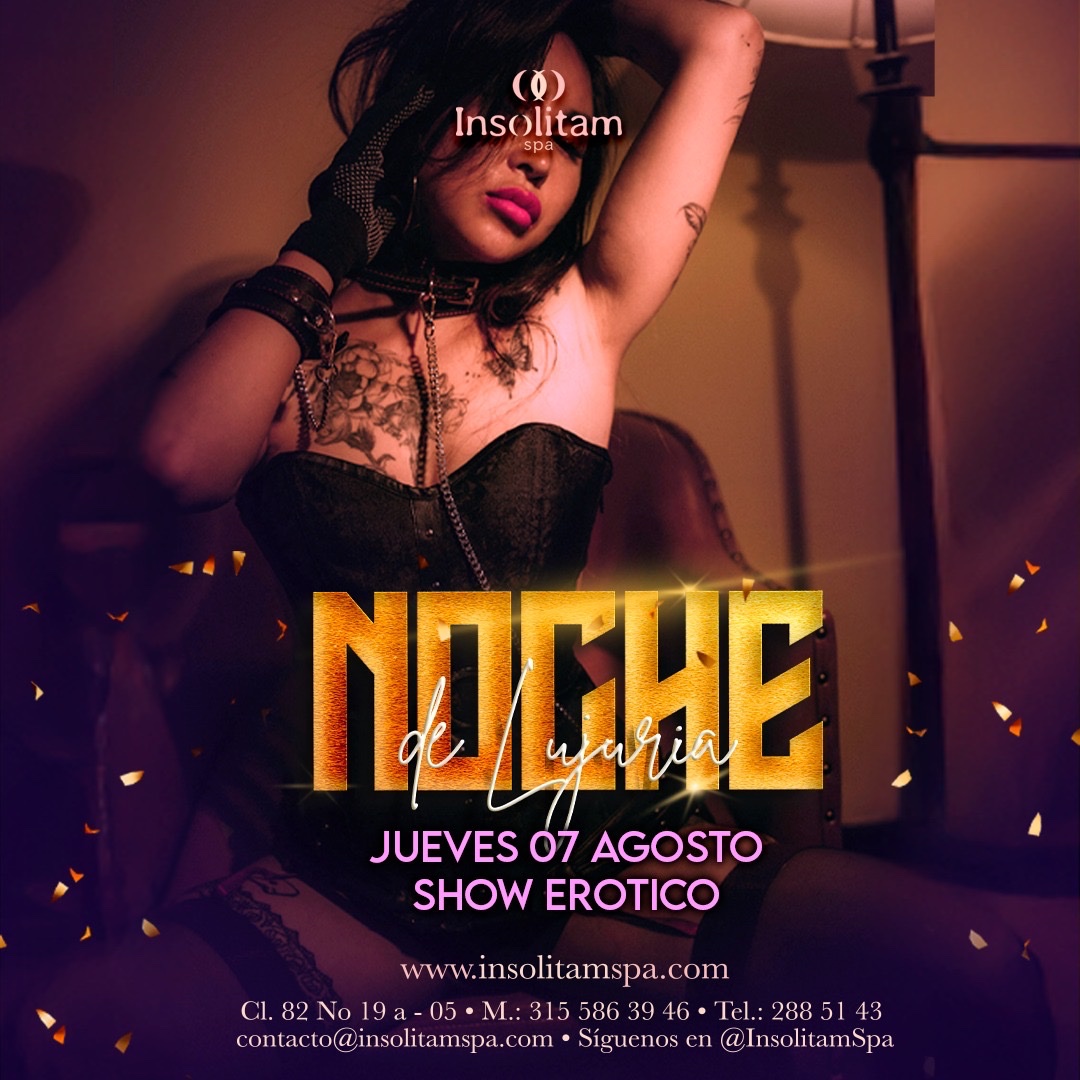 Este jueves 7 de agosto, la tentación te espera en Insolitam Spa para nuestra Noche de Lujuria. 🙊
Déjate seducir por un ambiente de desenfreno y pasión, donde cada mirada, cada roce, te invita a vivir tus fantasías más atrevidas. 
Ven y disfruta la lujuria sin límites!