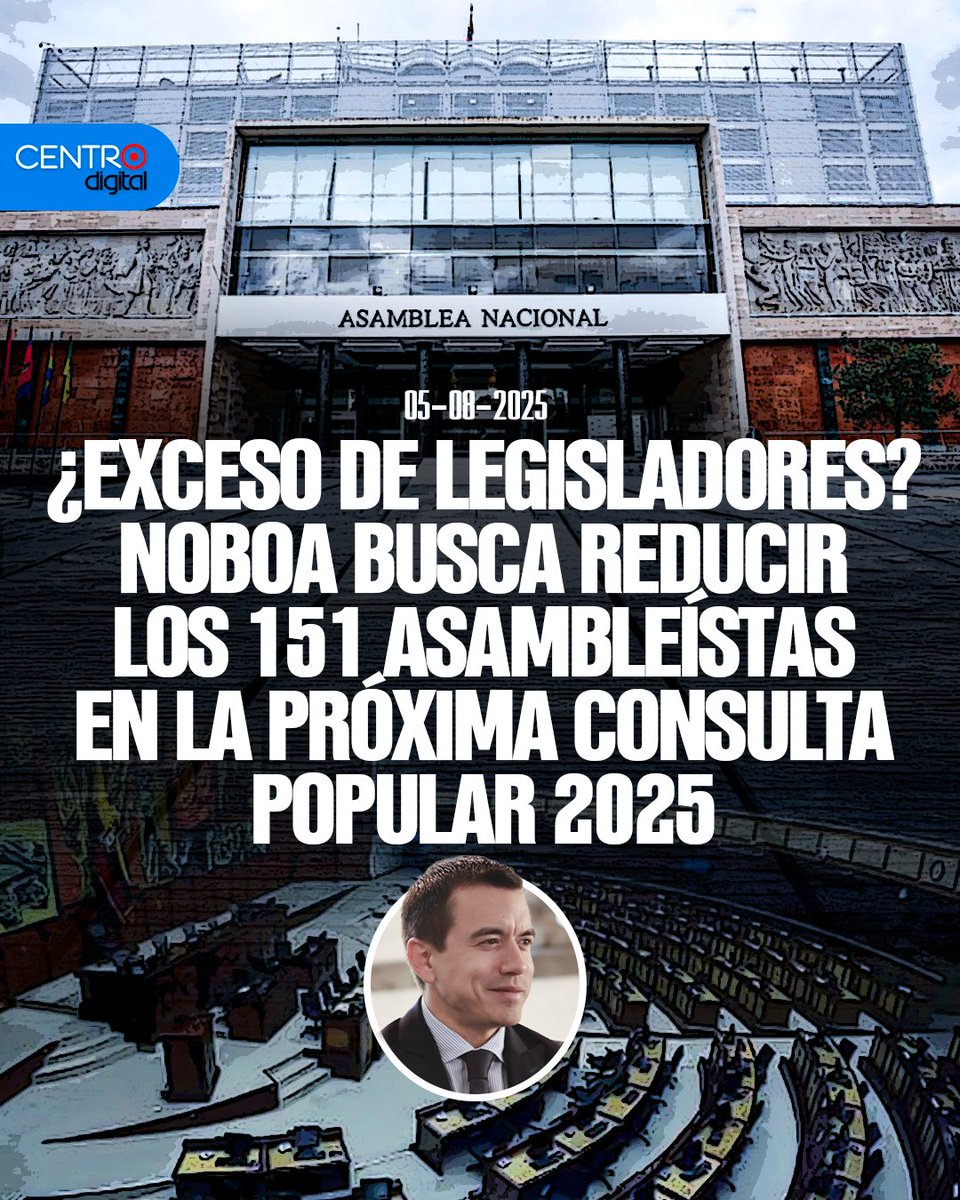 CENTRO Digital (@radiocentroec) on Twitter photo #ATENCION | <a href="/DanielNoboaOk/">Daniel Noboa Azin</a> propone reducir el número de asambleístas en la consulta popular. Actualmente son 151 legisladores y el Gobierno considera que la cifra es excesiva. La pregunta busca reconfigurar el legislativo.
Los Detalles ➡️ instagram.com/p/DM_CWTYJ4Le/
📌 Síguenos en #ATENCION | <a href="/DanielNoboaOk/">Daniel Noboa Azin</a> propone reducir el número de asambleístas en la consulta popular. Actualmente son 151 legisladores y el Gobierno considera que la cifra es excesiva. La pregunta busca reconfigurar el legislativo.
Los Detalles ➡️ instagram.com/p/DM_CWTYJ4Le/
📌 Síguenos en