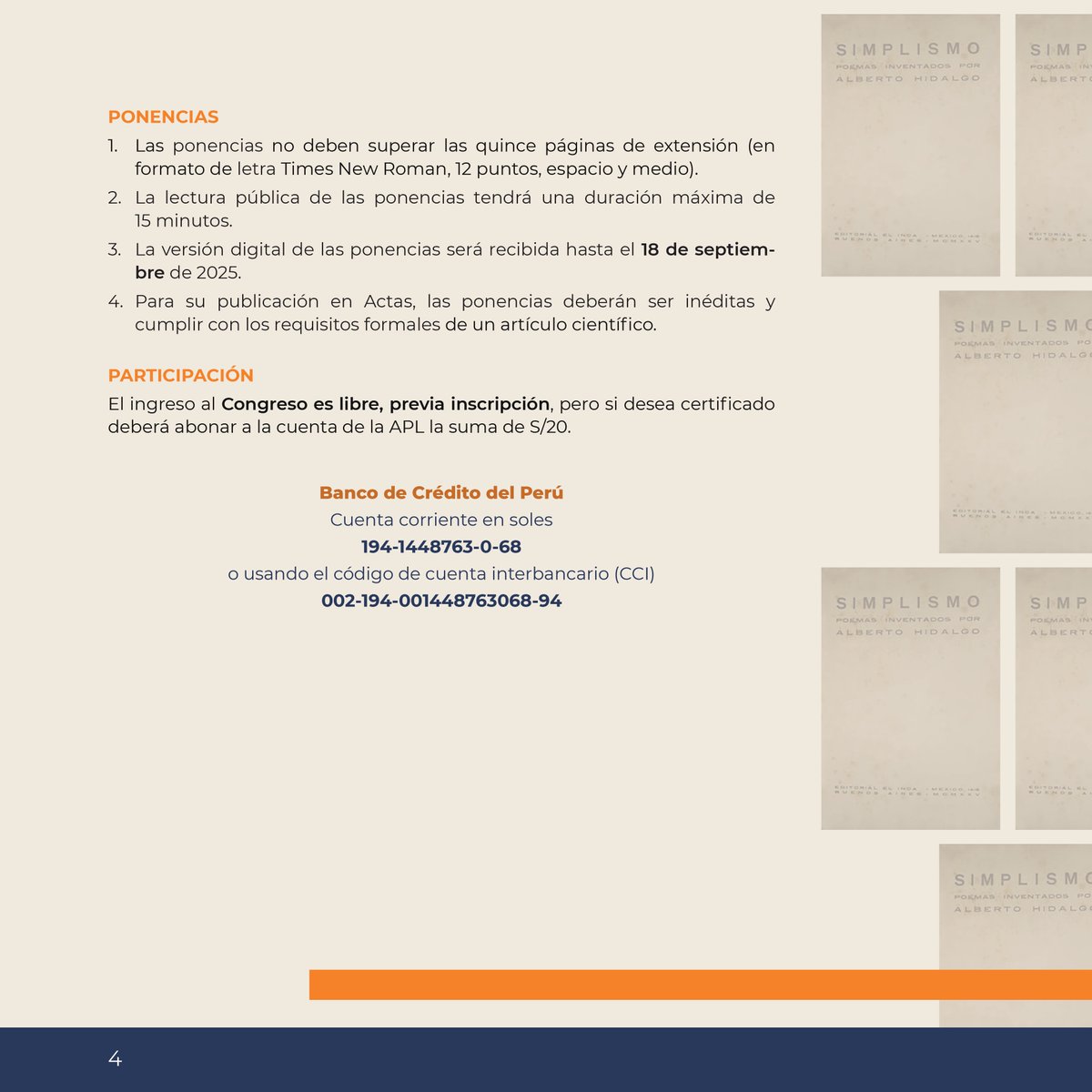 academiaperuanadelalengua (@academia_peru_l) on Twitter photo Convocatoria para participar en el CONGRESO INTERNACIONAL LA VANGUARDIA LITERARIA EN EL PERÚ Y EL CENTENARIO DE «SIMPLISMO» (1925-2025) DE ALBERTO HIDALGO.
Del 24 al 26 de septiembre de 2025.
Informes:
apl.org.pe
eventos@apl.org.pe
908 930 830 Convocatoria para participar en el CONGRESO INTERNACIONAL LA VANGUARDIA LITERARIA EN EL PERÚ Y EL CENTENARIO DE «SIMPLISMO» (1925-2025) DE ALBERTO HIDALGO.
Del 24 al 26 de septiembre de 2025.
Informes:
apl.org.pe
eventos@apl.org.pe
908 930 830