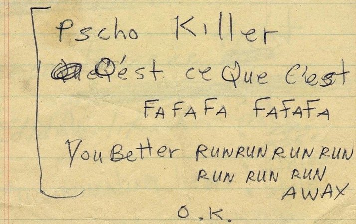 Original handwritten lyrics, Psycho Killer by Talking Heads, c.1975.