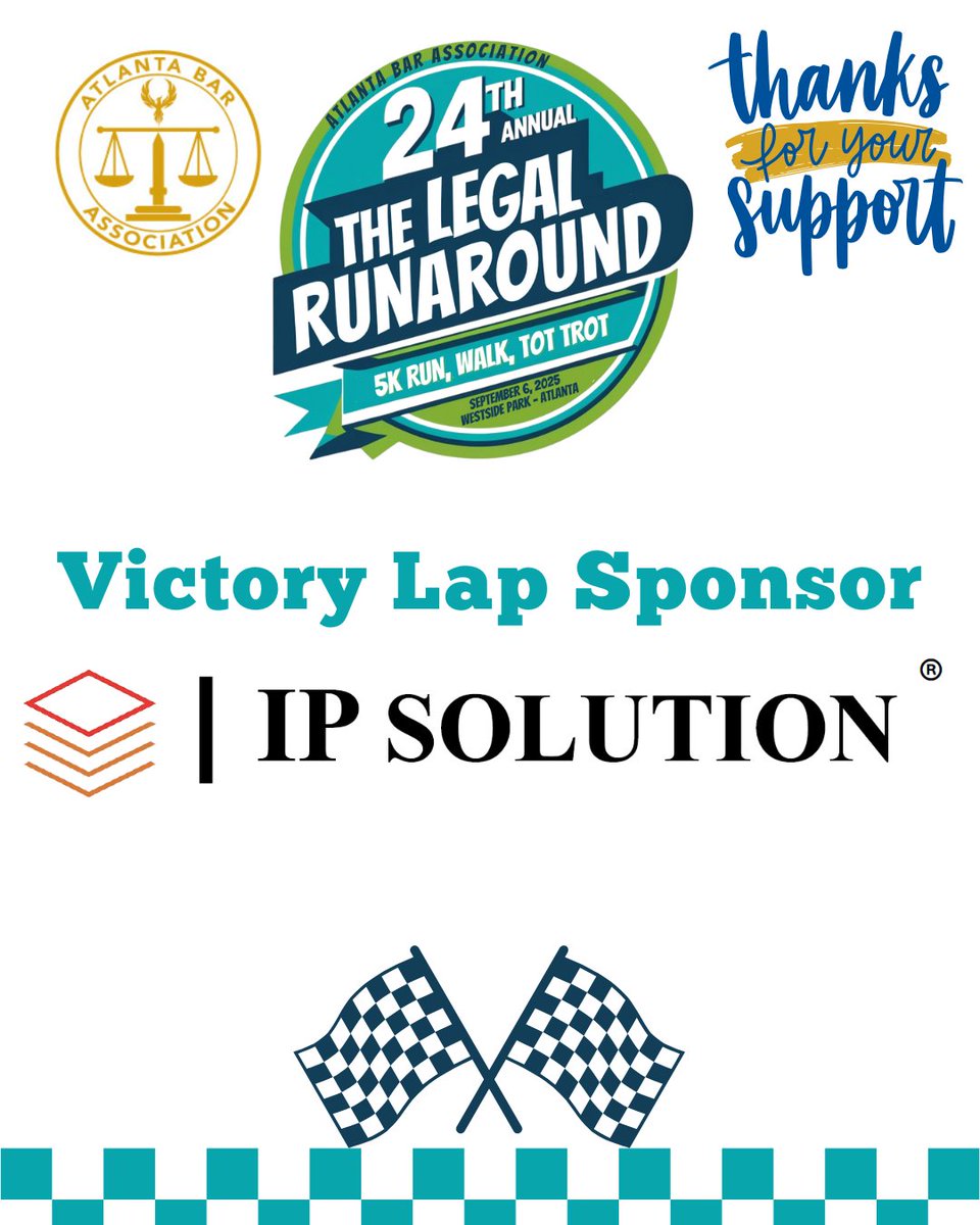Let’s give it up for our The Legal Runaround Victory Lap Sponsor – IP Solution! We are incredibly grateful for your continued support of the 2025 The Legal Runaround 5K Run/Walk/Trot. ipsolution.law