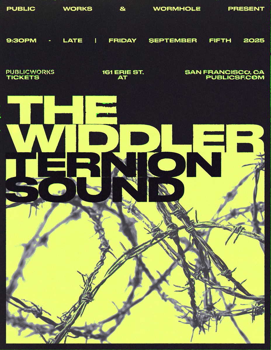 Wormhole Entertainment (@wormholeoakland) on Twitter photo Bass heads, brace yourselves for 1 month from today...
Friday, September 5th <a href="/The_Widdler/">The Widdler</a> & <a href="/TernionSound/">Ternion Sound</a> return to shatter Public Works. 🌌🔊
📍 Public Works SF
🕤 9:30PM - Late Bass heads, brace yourselves for 1 month from today...
Friday, September 5th <a href="/The_Widdler/">The Widdler</a> & <a href="/TernionSound/">Ternion Sound</a> return to shatter Public Works. 🌌🔊
📍 Public Works SF
🕤 9:30PM - Late