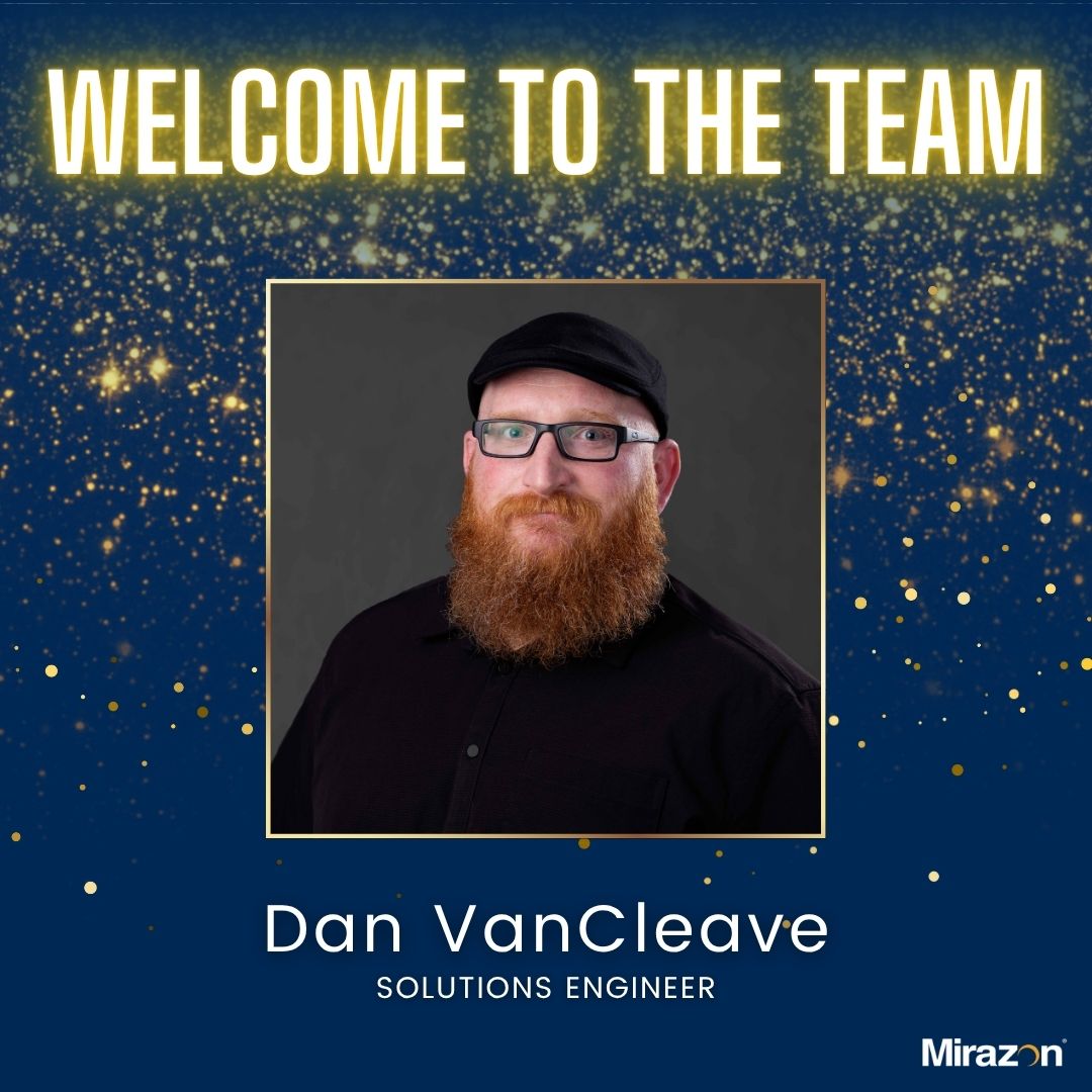 Join us in welcoming Dan Van Cleave to our Consulting Services team! 👋 He’s joining Mirazon as a Solutions Engineer, bringing a passion for problem-solving and all things tech. We’re excited to have him on board! 💻🚀 #WelcomeToTheTeam #Mirazon #NewHire