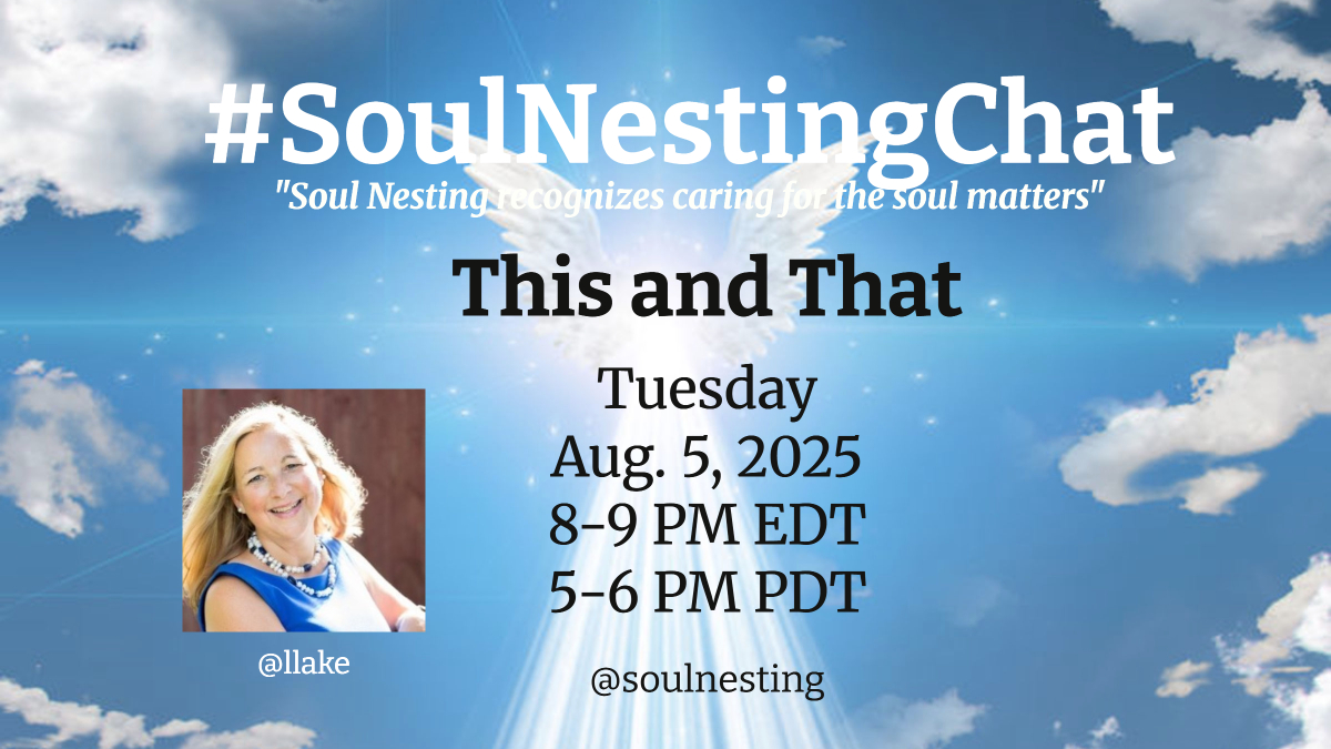 Soul Nesting (@soulnesting) on Twitter photo Your reminder! I'm looking forward to seeing you.
Tuesday, Aug 5th, 8-9 PM EDT
"This and That'
<a href="/IvaIgnjatovic/">Iva Ignjatovic</a> <a href="/TanyaPacker2/">Tanya Packer</a> <a href="/GloryRoseBud/">~gloria</a> <a href="/ernie_fink/">Ernie Fink - Dinosaur Guide</a> <a href="/graestonewriter/">George Beckman- Books from Graestone</a> <a href="/writingonmusic/">writingonmusic 💙 🇨🇦</a> <a href="/Lollipop_Comics/">Adventures of Lollipop Comics 🇨🇦</a> <a href="/dryandbarren/">Just Tom</a> <a href="/casciatowriting/">Claudia Casciato</a> <a href="/TheTomGReid/">Tom Reid</a> <a href="/DreaVilleneuve/">Drea</a> #SoulNestingChat Your reminder! I'm looking forward to seeing you.
Tuesday, Aug 5th, 8-9 PM EDT
"This and That'
<a href="/IvaIgnjatovic/">Iva Ignjatovic</a> <a href="/TanyaPacker2/">Tanya Packer</a> <a href="/GloryRoseBud/">~gloria</a> <a href="/ernie_fink/">Ernie Fink - Dinosaur Guide</a> <a href="/graestonewriter/">George Beckman- Books from Graestone</a> <a href="/writingonmusic/">writingonmusic 💙 🇨🇦</a> <a href="/Lollipop_Comics/">Adventures of Lollipop Comics 🇨🇦</a> <a href="/dryandbarren/">Just Tom</a> <a href="/casciatowriting/">Claudia Casciato</a> <a href="/TheTomGReid/">Tom Reid</a> <a href="/DreaVilleneuve/">Drea</a> #SoulNestingChat