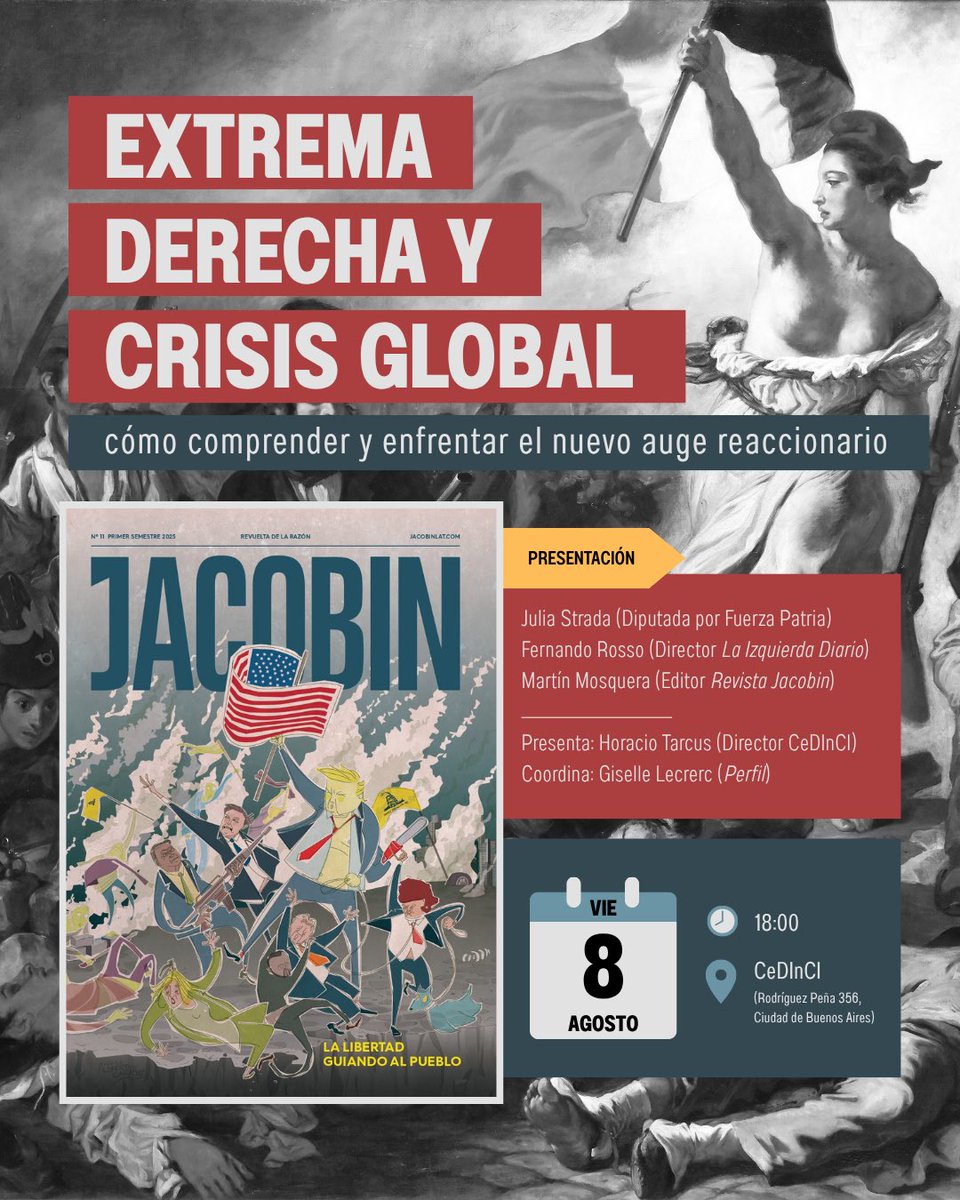 📢 Presentación del nuevo número de Jacobin, «La libertad guiando al pueblo».

🗓 Viernes 8/8 – 18 h
📍 CeDInCI, Rodríguez Peña 356, CABA

Con Julia Strada, Fernando Rosso y Martín Mosquera.

Presenta Horacio Tarcus. Coordina Giselle Leclercq.