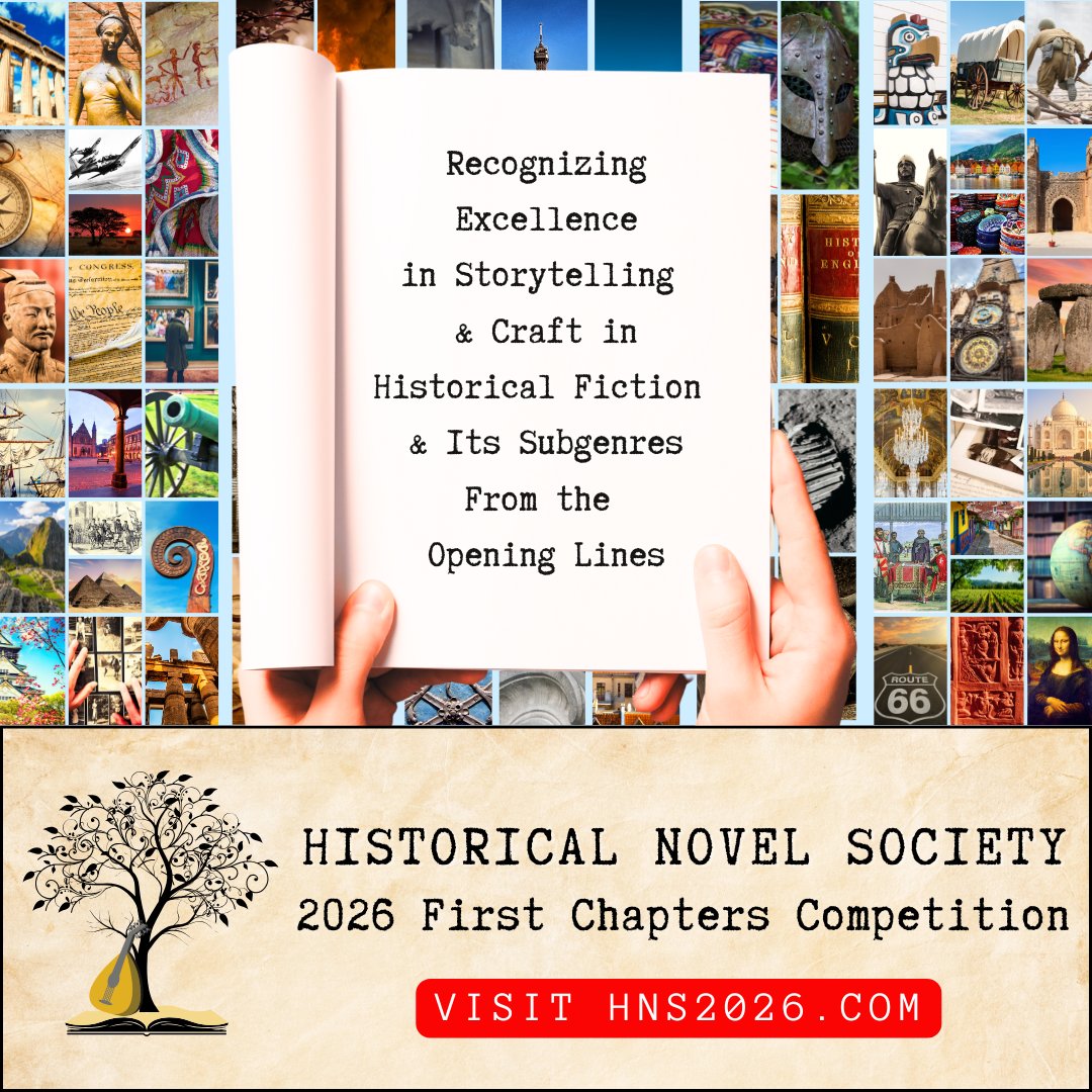 The HNS UK 2026 First Chapters Comp is open! 

Submit 3K words + synopsis of your unpublished novel. 

£1K top prize, feedback for all. Entry: £25/£35. Deadline: 17 Nov. Open worldwide #HistoricalFiction #WritingCommunity