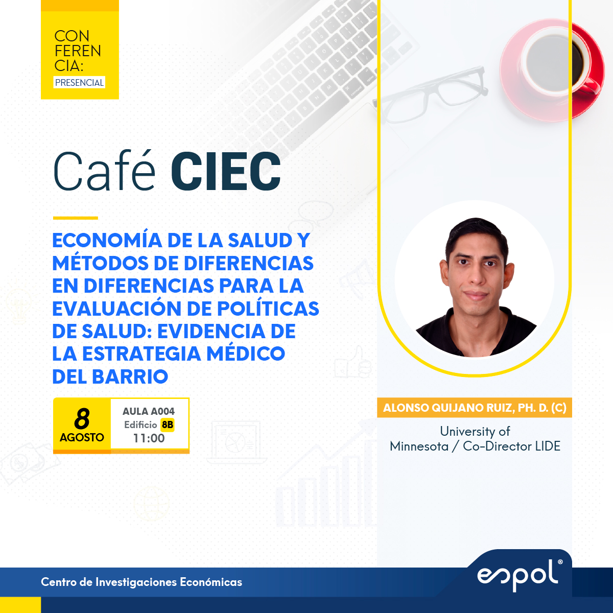CIEC ESPOL (@ciec_espol) on Twitter photo 📢 ¡Este viernes vuelve el #CaféCIEC!
🗓️ Economía de la salud y evaluación de políticas públicas.
Conoce cómo los métodos de diferencias en diferencias aportan a entender el impacto de políticas como “Médico del Barrio”.
📚#ESPOL #CIEC #SaludPública 📢 ¡Este viernes vuelve el #CaféCIEC!
🗓️ Economía de la salud y evaluación de políticas públicas.
Conoce cómo los métodos de diferencias en diferencias aportan a entender el impacto de políticas como “Médico del Barrio”.
📚#ESPOL #CIEC #SaludPública