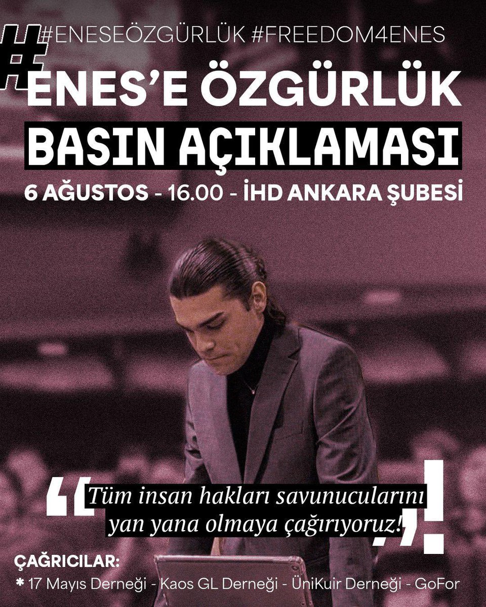 Yarın 16.00'da Enes için basın açıklaması yapılacak

"Avrupa Konseyi gençlik delegesi ve ÜniKuir Uluslararası Savunuculuk ve Kaynak Geliştirme Koordinatörü Enes Hocaoğulları  bugün öğlen saatlerinde Esenboğa Havalimanı’nda gözaltına alınmasına takiben tutuklandı. Enes, 19 Mart
