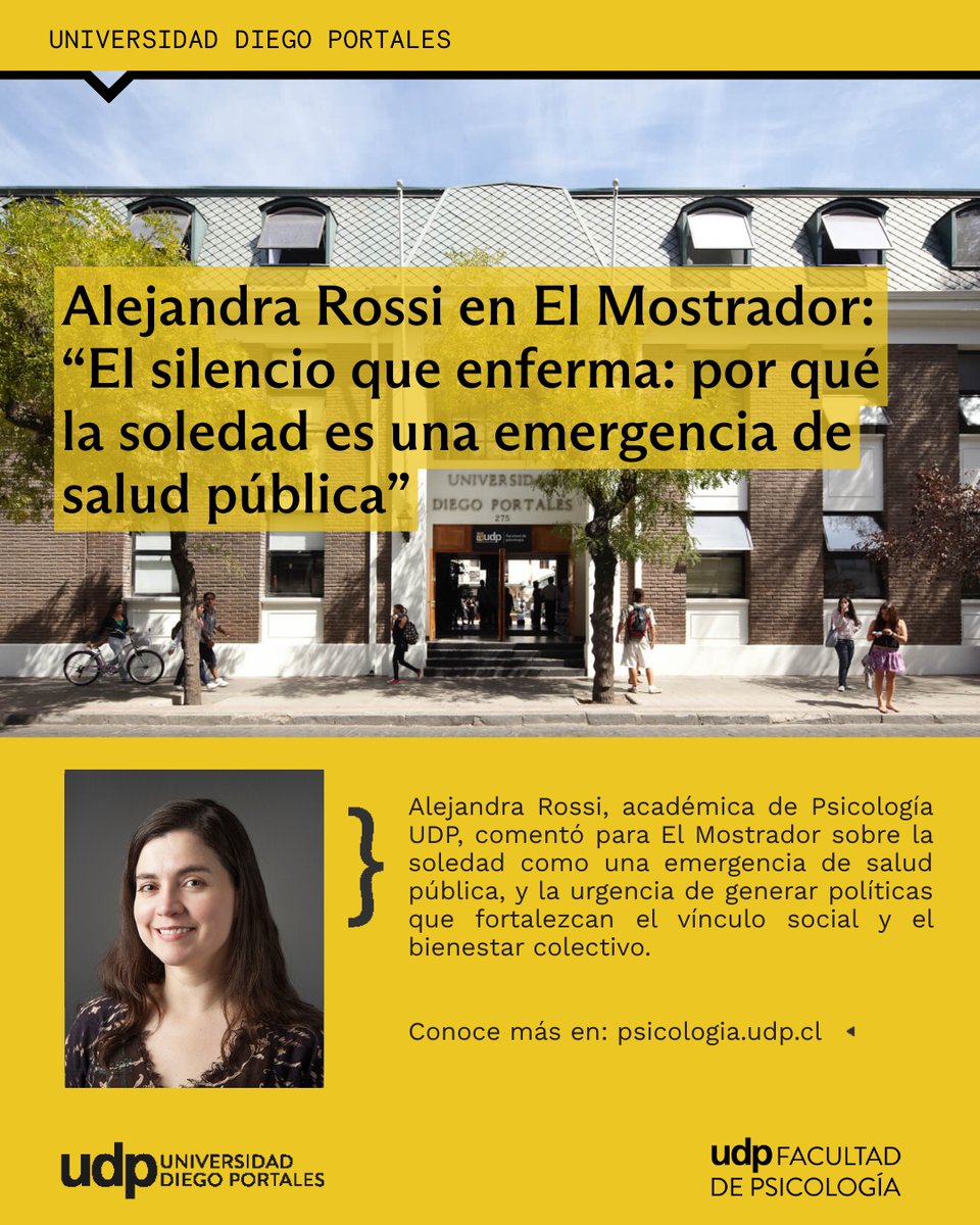 Psicología UDP (@psicologia_udp) on Twitter photo Alejandra Rossi, directora del Doctorado en Psicología UDP, publicó en El Mostrador “El silencio que enferma: por qué la soledad es una emergencia de salud pública”, donde reflexiona sobre el impacto de la soledad como un problema estructural y urgente
🔍psicologia.udp.cl Alejandra Rossi, directora del Doctorado en Psicología UDP, publicó en El Mostrador “El silencio que enferma: por qué la soledad es una emergencia de salud pública”, donde reflexiona sobre el impacto de la soledad como un problema estructural y urgente
🔍psicologia.udp.cl