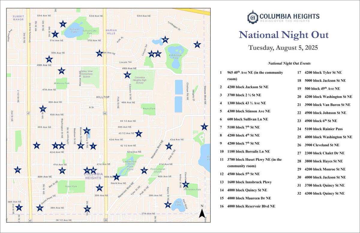 Tonight, Aug 5, is National Night Out! There are 32 registered National  Night Out parties this year in Columbia Heights. Take this opportunity to  find a party near you and connect with