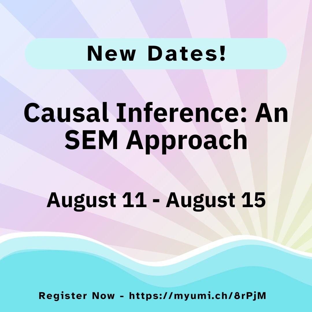 ICPSRSummer's tweet image. 🚨REGISTRATION CLOSING TOMORROW🚨
New dates! In this workshop, you will develop the skills necessary to apply causal inference using a structural equation modeling approach in your own research.
Info: myumi.ch/8rPjM
#SumProg25 #ICPSR #StructuralEquationModeling