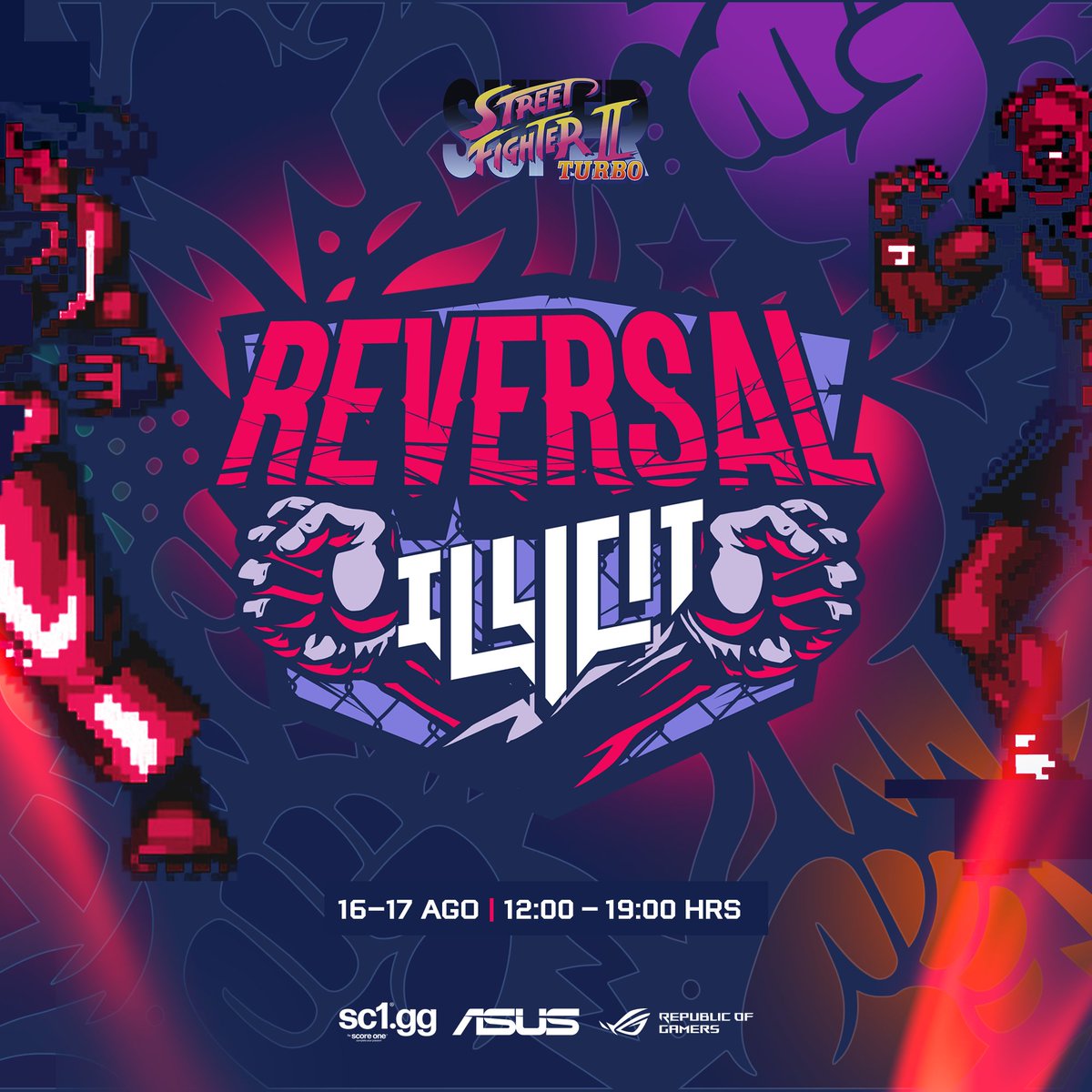 Vuelve ILLICIT Reversal, esta vez el TORNEO será en la icónica versión Super Street Fighter 2 Turbo! 👿
start.gg/tournament/ill…

Tendremos de todo un poco cómo acostumbramos en casita, arte, retas, torneos, concursos, premios y MUCHA pero MUCHA diversión con la comunidad.

No te