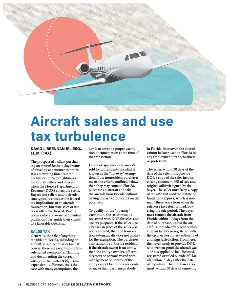 The prospect of a client purchasing an aircraft leads to daydreams of traveling at a moment’s notice. But, as David Brennan writes, buyers and sellers can overlook state sales and use tax at their own peril. Use your FICPA login to read #FloridaCPAToday: hubs.ly/Q03BrKLK0