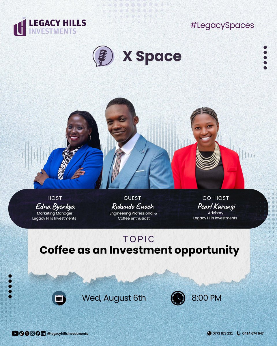 We're back (and better than ever)! ☕️ After a brief hiatus, Legacy Hills XSpaces returns with a hot new conversation, "Coffee as an Investment Opportunity." Join us as we brew insights on turning beans into bank with Enoch Rukundo! 🌱💰 #LegacySpaces #CoffeeInvestment