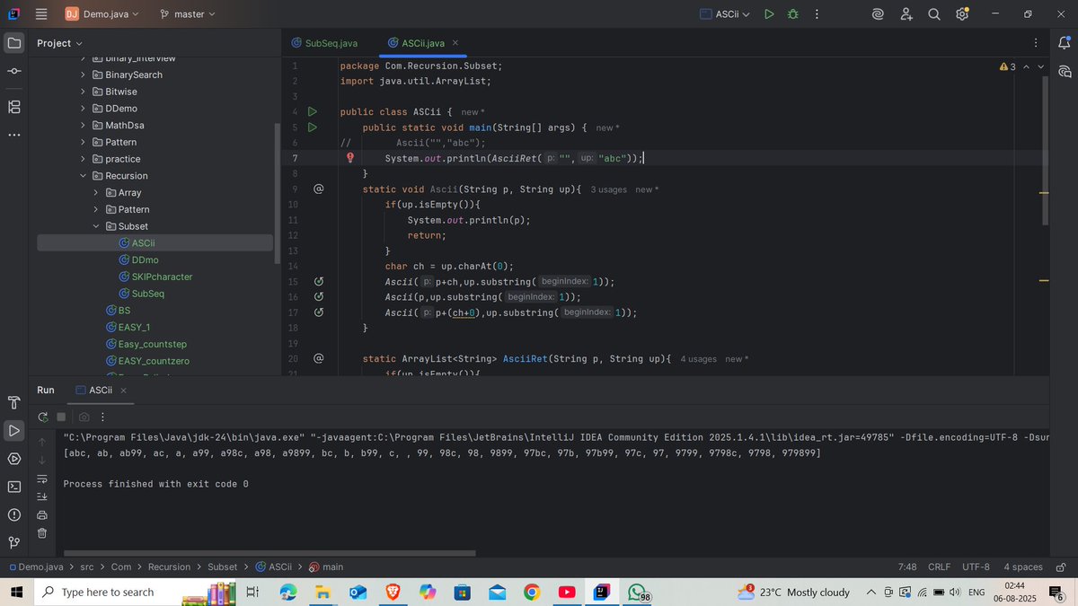 Amiitraiii's tweet image. Day 29 of java Learning with @kunalstwt 
After a short break to wrap up my Employee Management System project, I&apos;m back in action
Today I Learn all about mastering Subsequences and diving deeper into Recursion using ArrayLists.
#60dayschallenge #DSAwithKunal #javawithkunal #day29