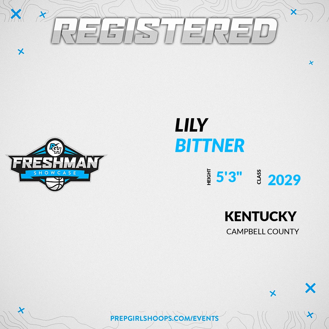 Prep Girls Hoops Kentucky (@pghkentucky) on Twitter photo Welcome Class of 2029 Lily Bittner (<a href="/LilyBittner622/">Lily Bittner</a>) of Campbell County HS to the <a href="/PGHKentucky/">Prep Girls Hoops Kentucky</a> Showcase @ MidAmerica Sports Center East.
🔥🏀 #PGHFreshmanShowcaseKY 🏀🔥
Register NOW! 👇
events.prepgirlshoops.com/e/1579/registe… Welcome Class of 2029 Lily Bittner (<a href="/LilyBittner622/">Lily Bittner</a>) of Campbell County HS to the <a href="/PGHKentucky/">Prep Girls Hoops Kentucky</a> Showcase @ MidAmerica Sports Center East.
🔥🏀 #PGHFreshmanShowcaseKY 🏀🔥
Register NOW! 👇
events.prepgirlshoops.com/e/1579/registe…