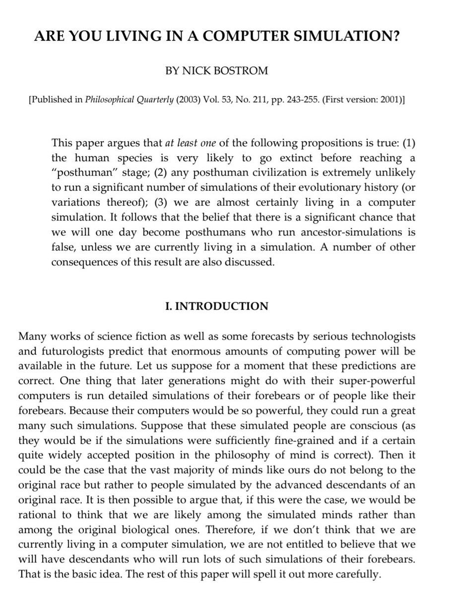 Seems like a good day to post Nick Bostrom's simulation argument paper from almost twenty-five years ago.