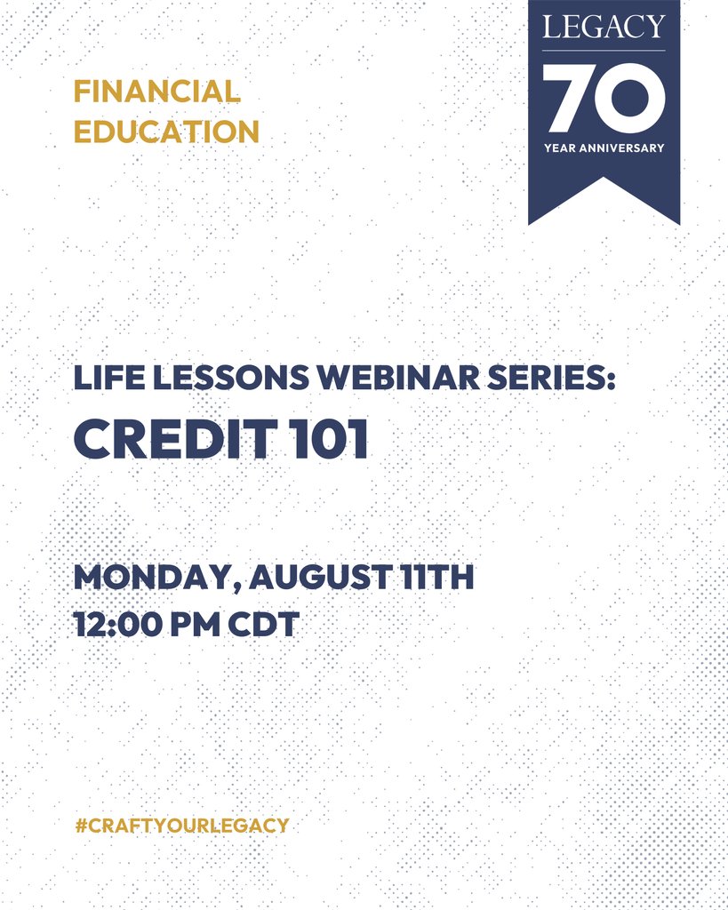 LegacyCU's tweet image. Join us on Monday, August 11th for our monthly Life Lessons webinar series, this month focusing on credit. How do credit scores work? Why do they matter? We&apos;ll give you real-life examples and helpful tips. Register now: eventbrite.com/e/life-lessons…