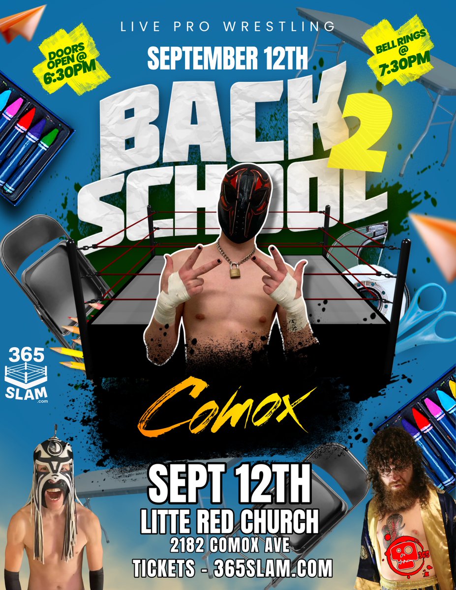 365 Pro Wrestling - September 12th - #Comox - Tickets on sale now 365slam.com