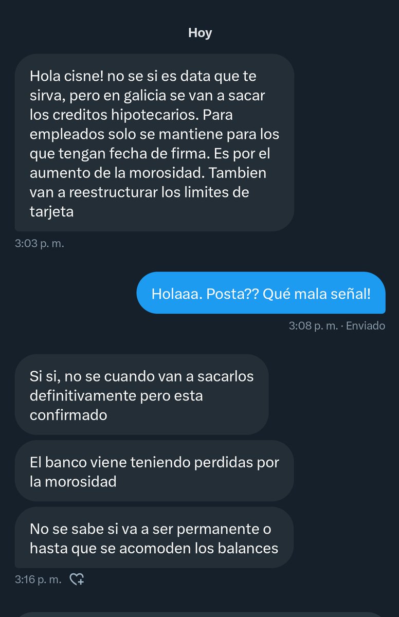 Me llega esta información, a chequear, sobre los créditos hipotecarios del Banco Galicia. Los dejarán de dar??? Si esto se lleva adelante hablaría muy mal de las perspectivas futuras que tiene el Banco, y del presente respecto a la morosidad...
