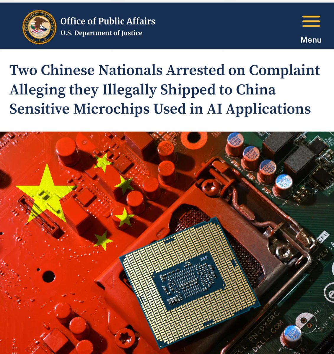 Two 🇨🇳 nationals — Chuan Geng (a lawful permanent resident) and Shiwei Yang (an illegal alien who overstayed her visa) — have been arrested on a federal criminal complaint alleging they knowingly exported to China tens of millions of dollars’ worth of sensitive microchips used in