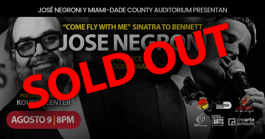 Tickets for José Negroni &amp; MDCA's "Come Fly with Me" Sinatra to Bennett jazz concert, feat. the Voice of Louis Amanti, are now SOLD OUT!

Don't miss more of our upcoming Away From Home series performances, with tickets &amp; show line-ups available online at MiamiDadeCountyAuditorium.org.