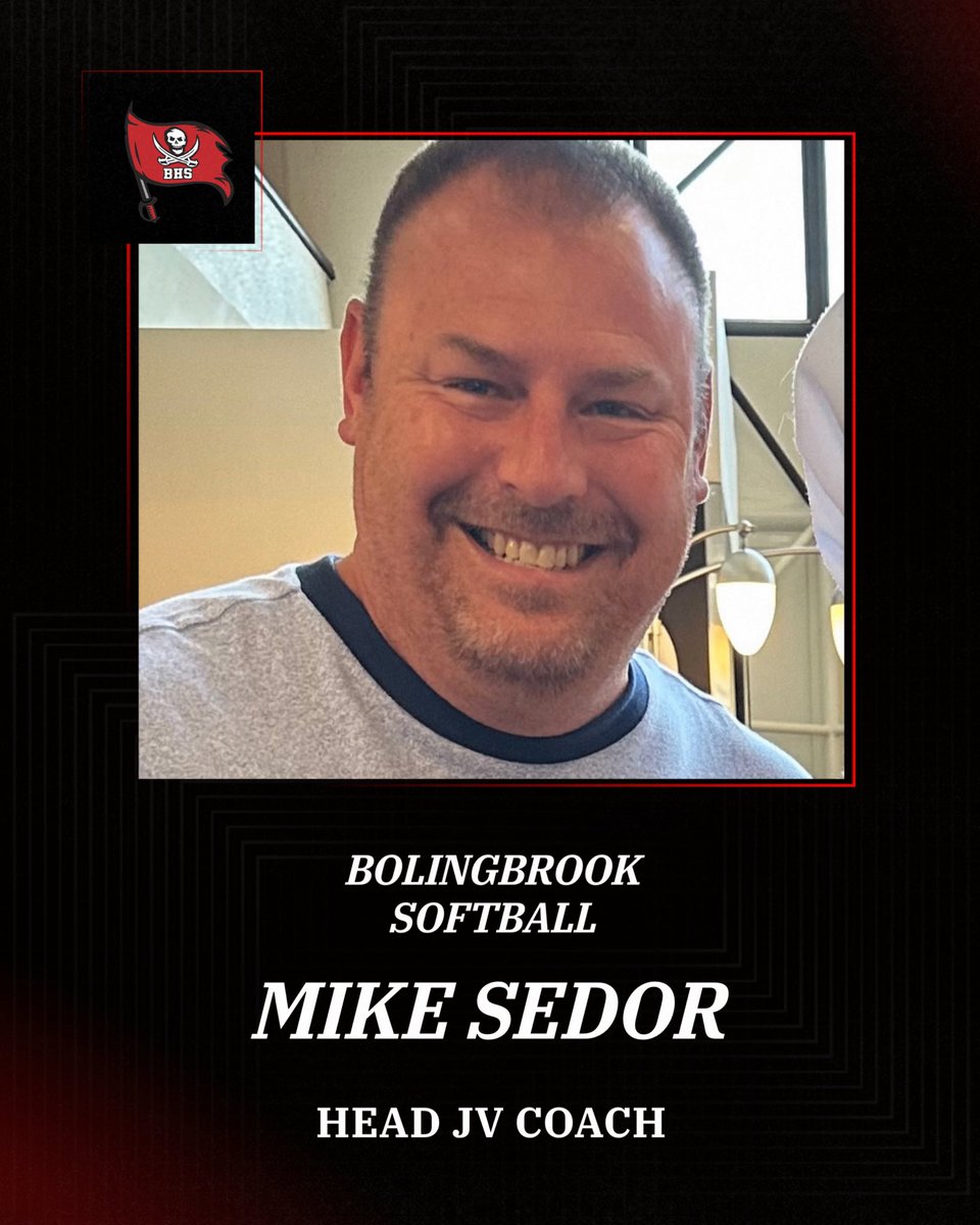 BOLINGBROOK SOFTBALL ANNOUNCEMENT: The BHS Softball Program would like to welcome back Coach Sedor as the returning JV Head Coach! This is his 5th year at BHS. This is also his 12th year coaching the Brooks Middle School Softball and Basketball teams.