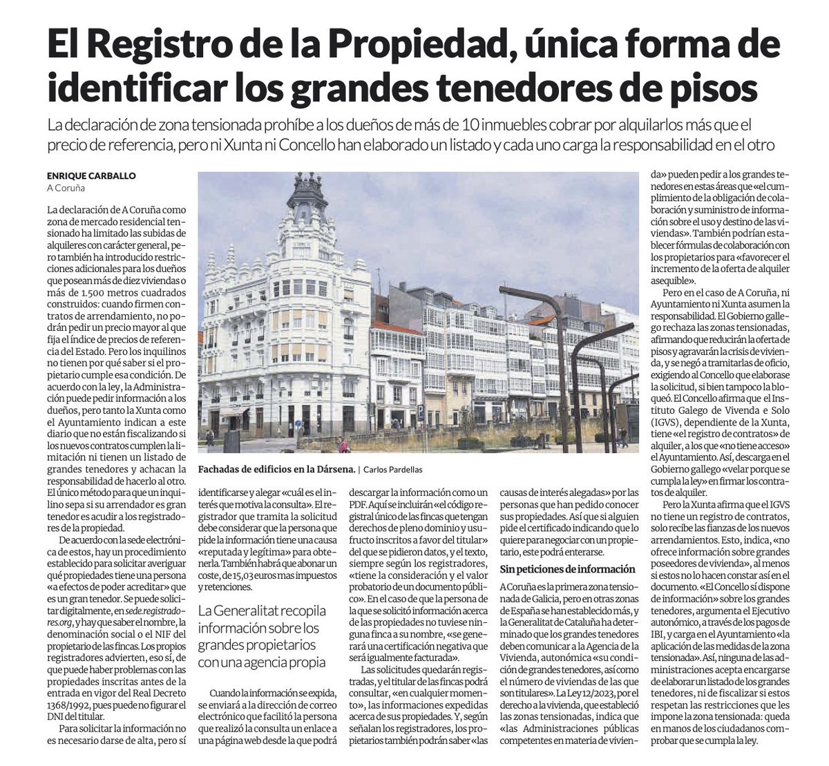 "El Registro de la Propiedad, única forma de identificar los grandes tenedores de pisos", según <a href="/laopinioncoruna/">La Opinión A Coruña</a>