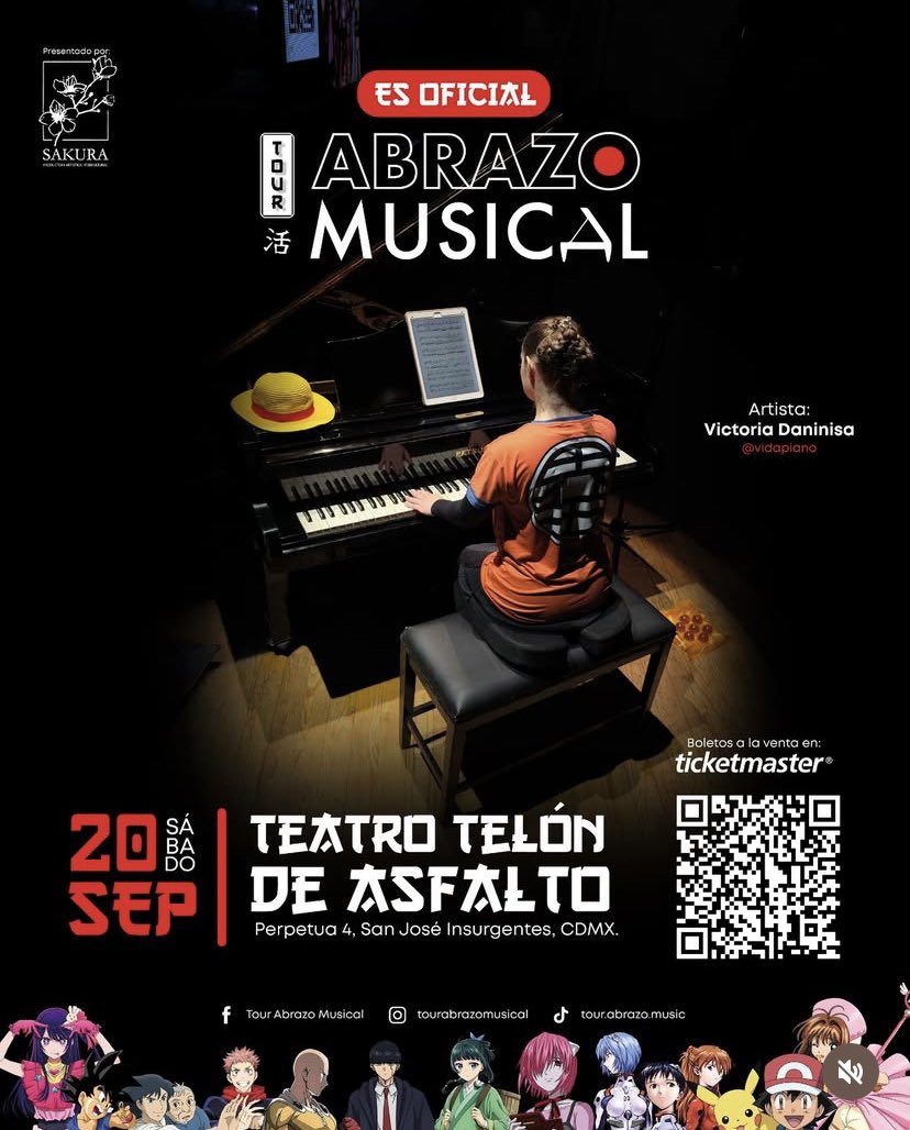 🎹TOUR ABRAZO MUSICAL🎹
🌸Las mejores canciones de anime en piano clásico, con una puesta en escena inmersiva, que te hará flotar en tu anime favorito. 🎏
👀 No se lo pierdan. 
🗓️ Fecha: sábado 20 de septiembre. 
⏰ Horario: 17:00 
📍Telón de Asfalto. 
🎟️ taquilla y Ticketmaster.
