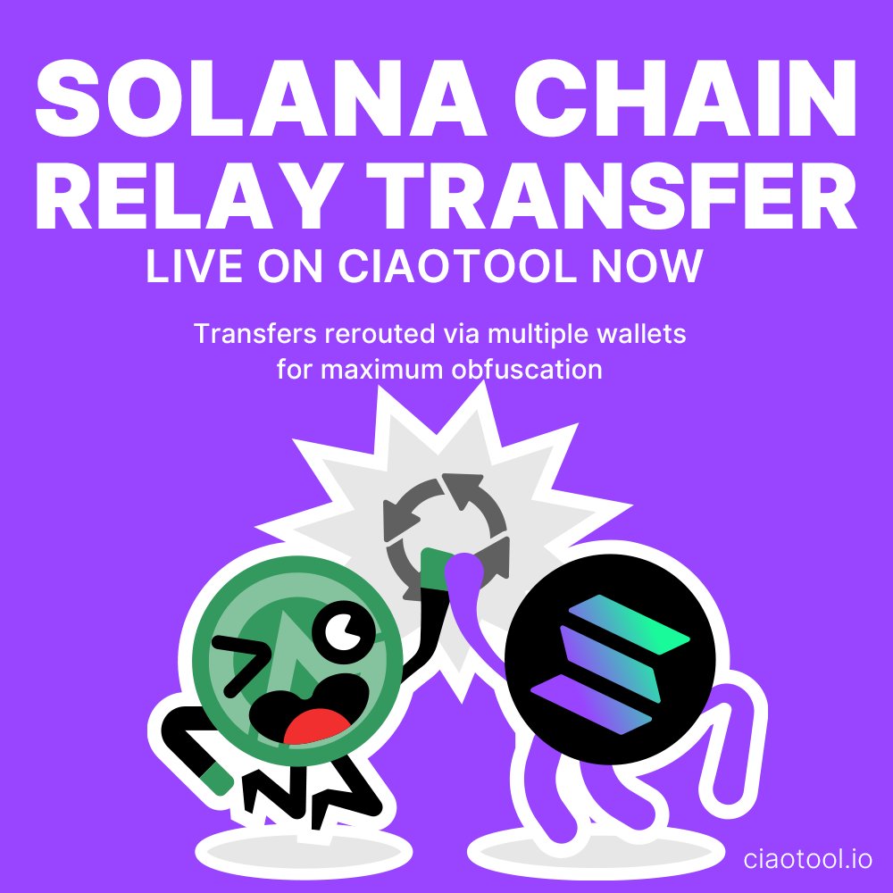 CiaoTool's tweet photo. 🌟 Relay Transfer live on CiaoTool Now
Simulate real-world behavior with multiple-hop wallet routing

Not just "scattering" – this is simulated transaction realism.
With CiaoTool, your transit transfers:
✅ Route through multiple intermediate wallets
✅ Random time intervals & slight amount variations
✅ Reduce the risk of being tracked or flagged

🌐 Experience seamless stealth transfers now: https://t.co/64qDs2f1po

#CiaoTool #RelayTransfer #Transfer #Wallet
#Solana #SOL #Bonk #Pump #DevTools