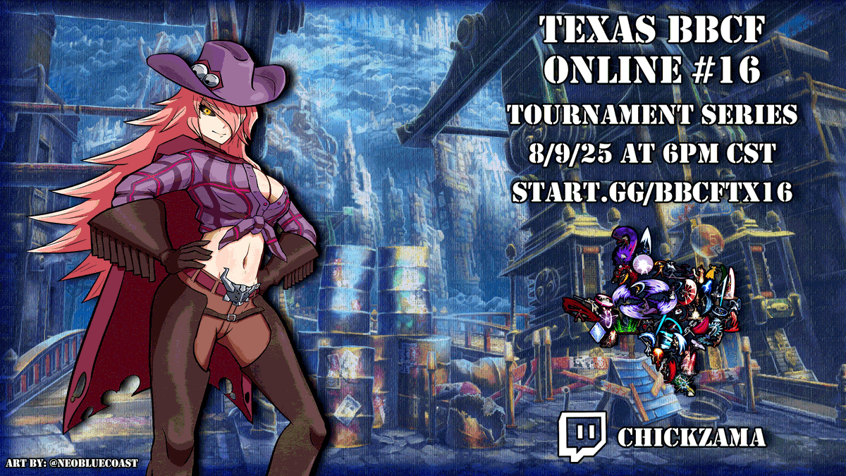 Chickzama's tweet photo. ⭐️TX BBCF Online #16 is on 8/9! 
Come compete in the online local!

Signups for the tournament are open to all Texas players &amp; live till 5:30pm!

📋 Register: https://t.co/AhcfsMsQ3e
💸 Matcherino: https://t.co/kevuVbbE8e
📺 Stream: https://t.co/2WmUaztTf4

#TXBBCF https://t.co/gObmDcqlHK