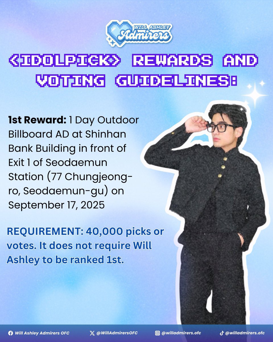 Will Ashley Admirers OFC (@willadmirersofc) on Twitter photo Good Morning, WILLievers!
With more than 40K picks, we already achieved the requirement for the 1st reward!
With this, a 1 day outdoor billboard ad at Seodaemun station on September 17, 2025 is already secured!
#WillAshley <a href="/WillAshley05/">Will Ashley</a> Good Morning, WILLievers!
With more than 40K picks, we already achieved the requirement for the 1st reward!
With this, a 1 day outdoor billboard ad at Seodaemun station on September 17, 2025 is already secured!
#WillAshley <a href="/WillAshley05/">Will Ashley</a>