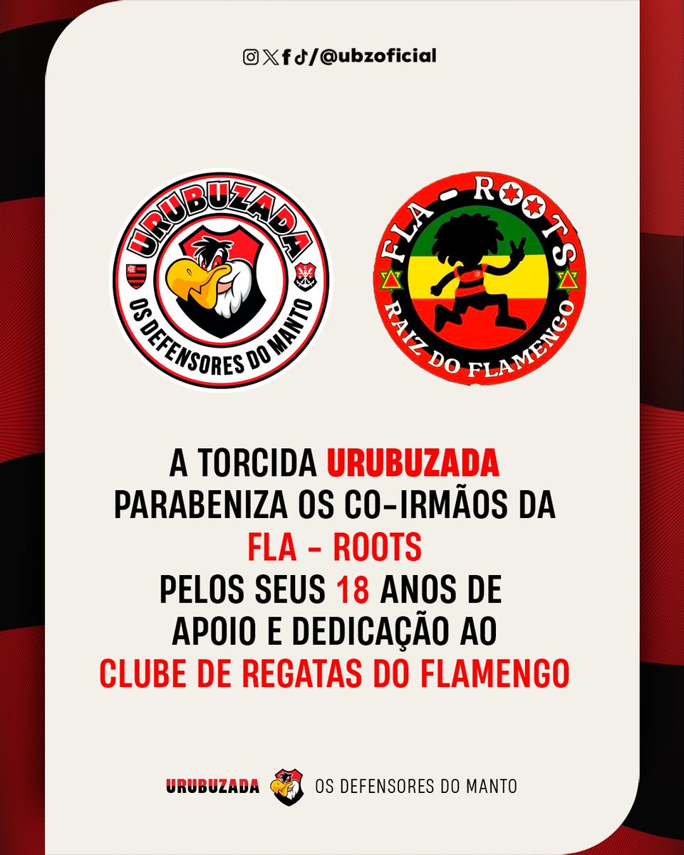 A TORCIDA URUBUZADA parabeniza os co-irmãos da <a href="/flarootsrj/">Fla-Roots OFICIAL</a> pelos 18 anos de existência! 

Vida longa ao movimento reggae do FLAMENGO!

#URUBUZADA
#DefensoresdoManto
