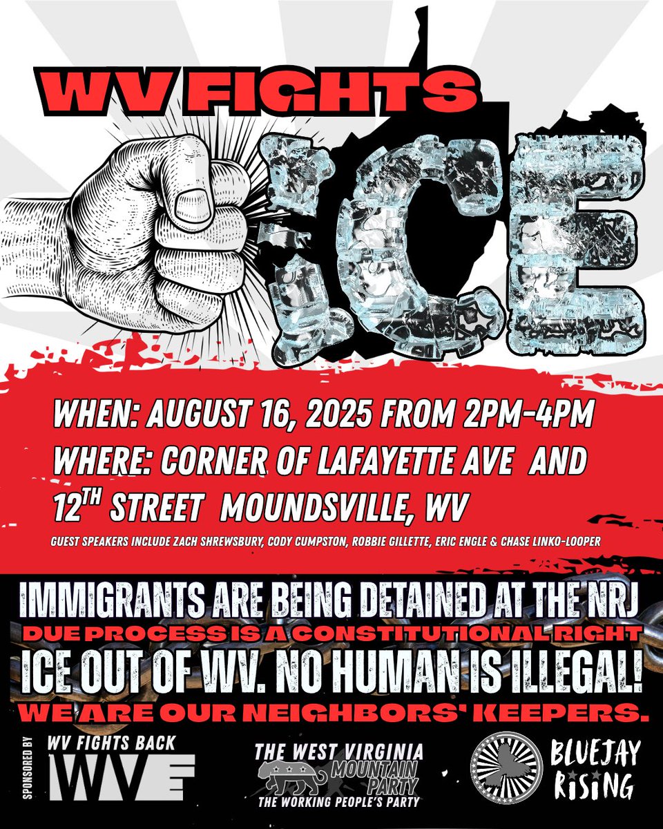 mountainpartywv's tweet image. Immigrants are being detained at the Northern Regional Jail. We are gathering at the corner of Lafayette Ave and 12th St in Moundsville to demand ICE out of West Virginia! No human is illegal!
Sponsored by the Mountain Party, WV Fights Back, and Bluejay Rising