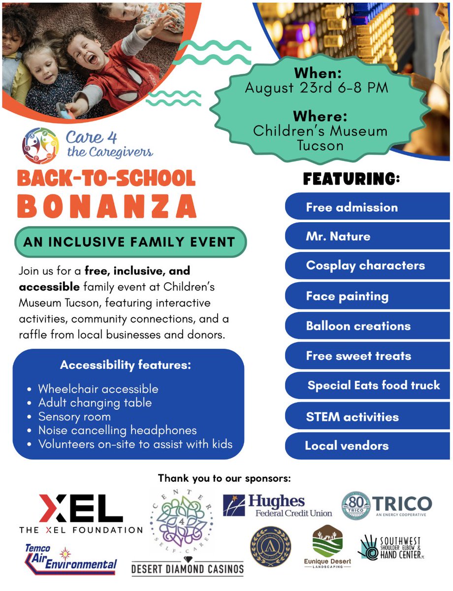 🎉 A back-to-school celebration designed with every child in mind.

We’re proud to sponsor the Back-to-School Bonanza, hosted by Care 4 the Caregivers on Saturday, August 23 at the Children's Museum Tucson! 

Don't forget to stop by and say hello! 👋