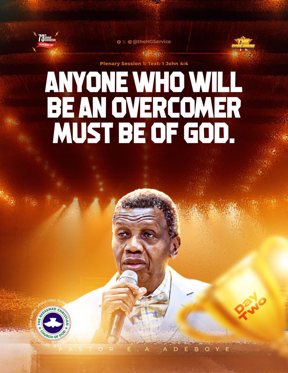 Anyone who will be an overcomer must be of God.

Day 2

#TheOvercomers
#RCCGAnnualConvention2025
#RCCG