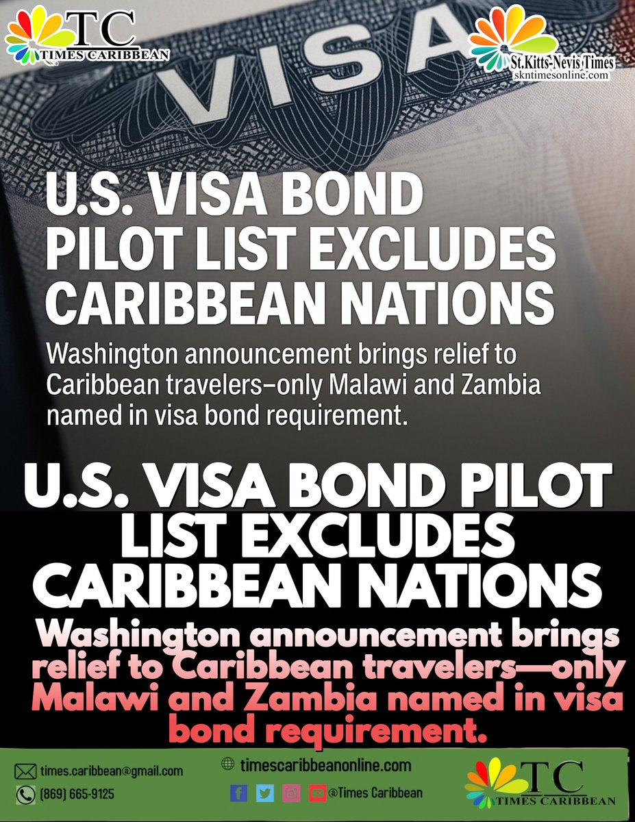 U.S. VISA BOND PILOT LIST EXCLUDES CARIBBEAN NATIONS – Times Caribbean Online timescaribbeanonline.com/u-s-visa-bond-…