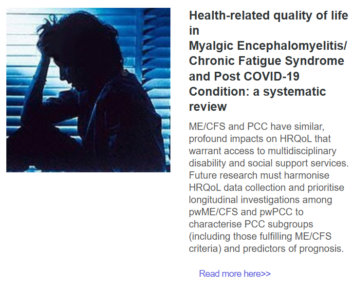 TomKindlon's tweet image. Health-related quality of life in Myalgic Encephalomyelitis/Chronic Fatigue Syndrome and Post COVID-19 Condition: a systematic review

…nslational-medicine.biomedcentral.com/articles/10.11…

Image is screenshot from AMMES July newsletter

#MEcfs #LongCovid @NCNEDResearch