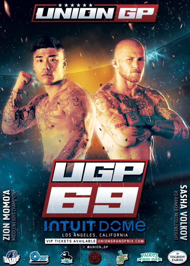 Union Grand Prix (@union_gp) on Twitter photo 𝗨𝗚𝗣 𝟲𝟵: 𝗠𝗢𝗠𝗢'𝗔 𝘃𝘀 𝗩𝗢𝗟𝗞𝗢𝗩
🏟️ Intuit Dome
📍 Los Angeles, California
📺 <a href="/BattlegroundNet/">Battleground Network</a>
𝐹𝑢𝑙𝑙 𝐶𝑎𝑟𝑑
🔗: uniongrandprix.com/mma_event/ugp-…
𝑉𝐼𝑃 𝐶𝑎𝑔𝑒𝑠𝑖𝑑𝑒 𝑇𝑖𝑐𝑘𝑒𝑡𝑠
🎟️: bit.ly/UNION_GP_TIX 𝗨𝗚𝗣 𝟲𝟵: 𝗠𝗢𝗠𝗢'𝗔 𝘃𝘀 𝗩𝗢𝗟𝗞𝗢𝗩
🏟️ Intuit Dome
📍 Los Angeles, California
📺 <a href="/BattlegroundNet/">Battleground Network</a>
𝐹𝑢𝑙𝑙 𝐶𝑎𝑟𝑑
🔗: uniongrandprix.com/mma_event/ugp-…
𝑉𝐼𝑃 𝐶𝑎𝑔𝑒𝑠𝑖𝑑𝑒 𝑇𝑖𝑐𝑘𝑒𝑡𝑠
🎟️: bit.ly/UNION_GP_TIX