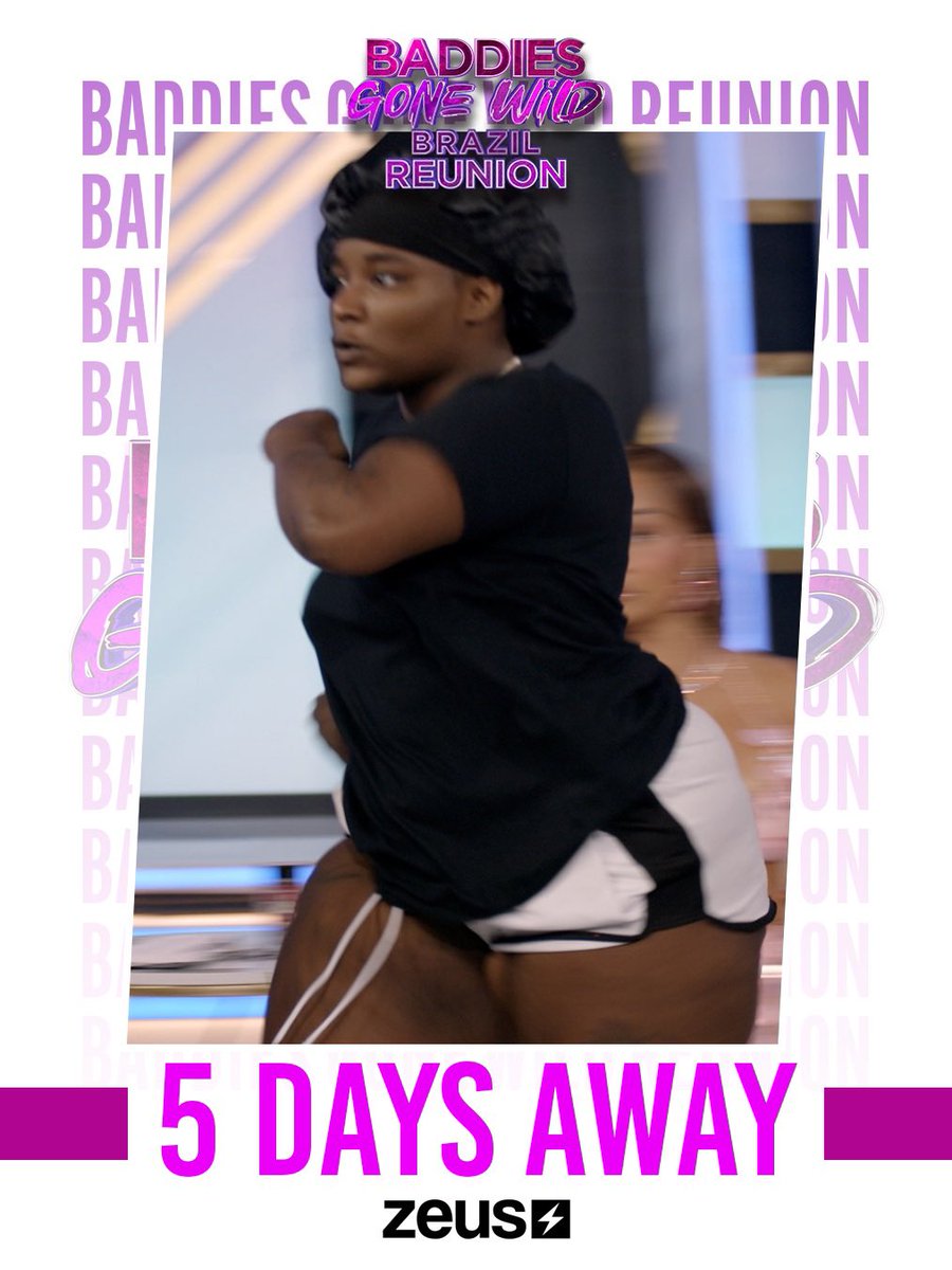 In just 5 DAYS!! 🔥 The MOST ANTICIPATED #BaddiesGoneWildReunion will PREMIERE on our Zeus Screens!! 🤪 Tag the BADDIE you can’t wait to see 👇🏾