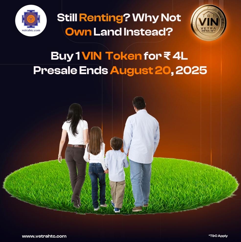 vetrahtc's tweet photo. 🚫 Still Renting?
✅ Own Land with Just ₹4L!
Buy 1 VIN Token and take the first step toward land ownership.
⏳ Presale ends August 20, 2025

🔗 https://t.co/FN6QNyIkAt

#VetraHTC #VetraInfraNFT #VIN #RealEstateCrypto #VetraInfraNFT #LandInvestment #Web3Property #Blockchain https://t.co/J1VvtOGcLJ