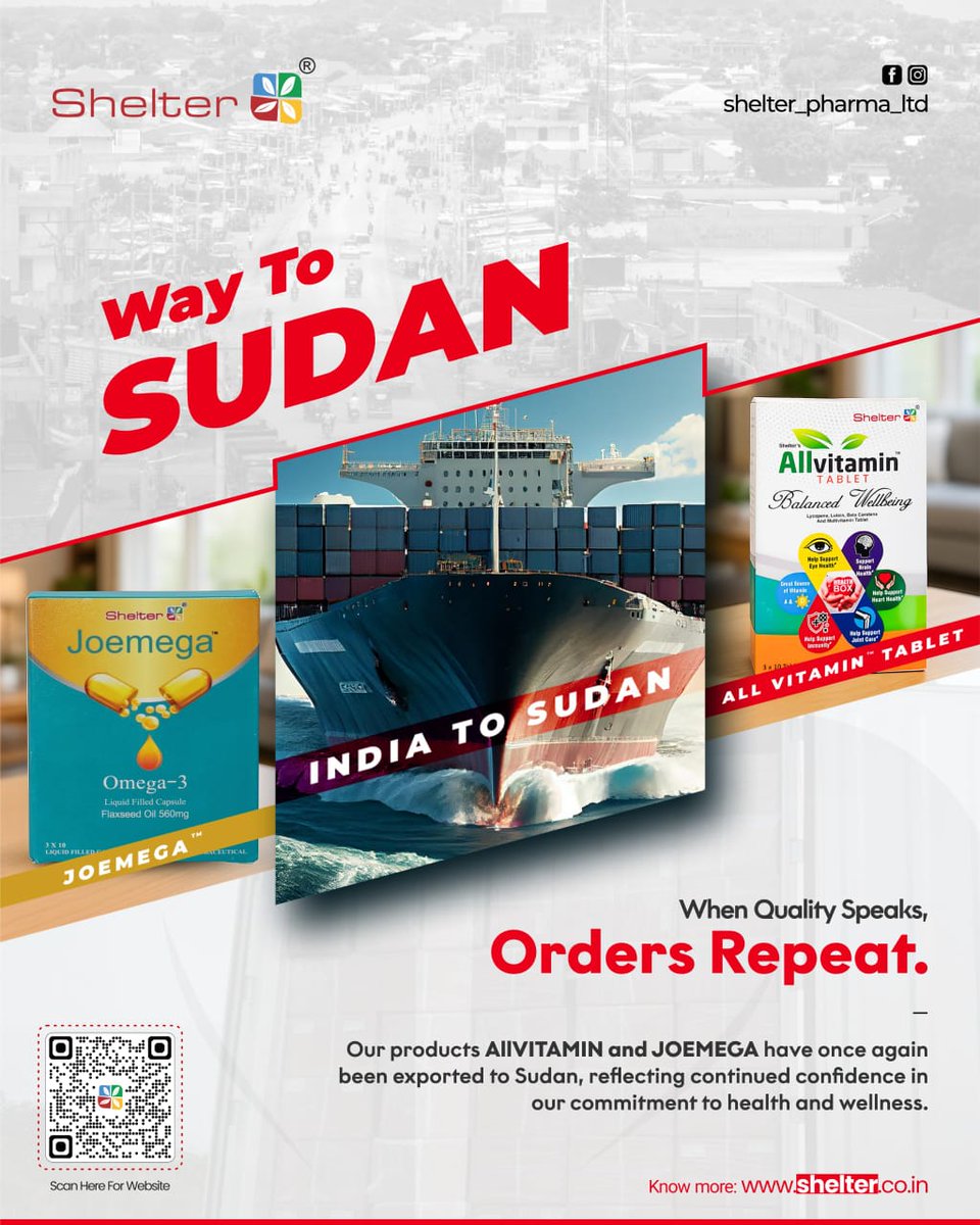 ShelterPharma's tweet photo. 🌍 From India to Sudan – Again!
AllVitamin &amp; Joemega are heading back to Sudan, proving that quality wins trust. 💊
🔁 When quality speaks, orders repeat.
.
#IndiaToSudan #PharmaExport #AllVitamin #Joemega #GlobalHealth #MadeInIndia https://t.co/E4m62vdO4c