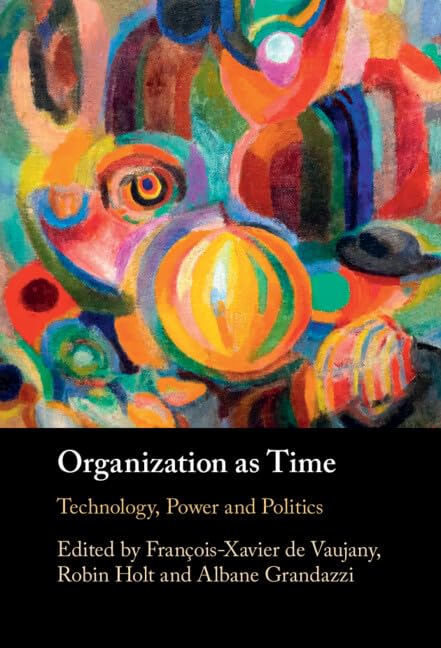 Organizations, Artifacts & Practices (OAP) (@workshopoap) on Twitter photo 🔎 Interested in time and temporality in organization studies? Discover our edited book "Organization as time" <a href="/CambridgeUP/">Cambridge University Press</a> More information here: cambridge.org/core/books/org… #time #politics #organizationstudies 🔎 Interested in time and temporality in organization studies? Discover our edited book "Organization as time" <a href="/CambridgeUP/">Cambridge University Press</a> More information here: cambridge.org/core/books/org… #time #politics #organizationstudies