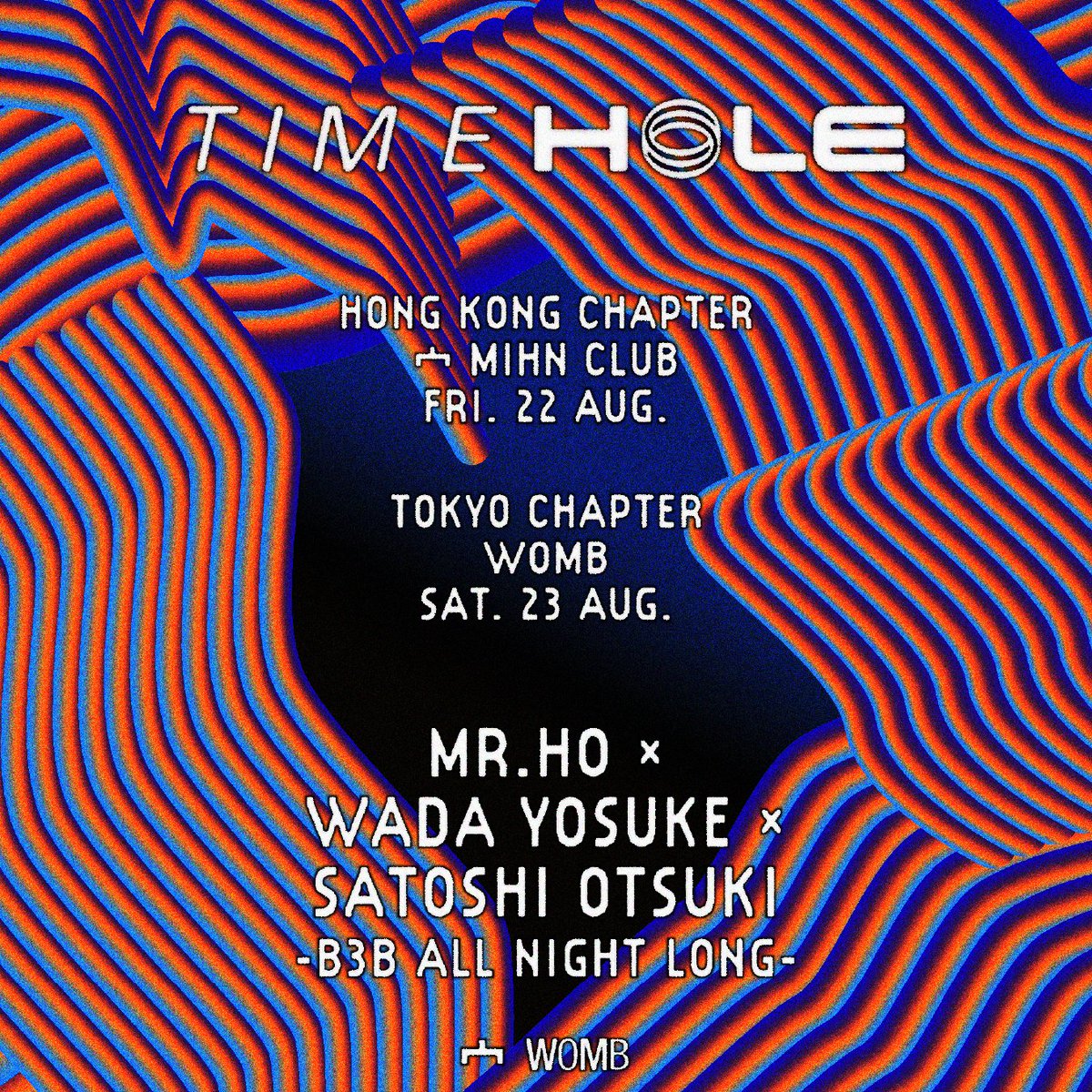 MR.HO × WADA YOSUKE × SATOSHI OTSUKI
-B3B ALL NIGHT LONG-

香港屈指の人気レーベル<a href="/klassewrecks/">Klasse Wrecks</a>主宰Mr. Ho、日本のレーベルCowboy Familyの中心メンバー<a href="/ysk7x11/">Wada Yosuke</a>、Time Hole主宰<a href="/satoshiotsuki/">Satoshi Otsuki</a>によるスペシャルB3Bのオールナイトロングセットを披露!

8/23(土) TIME HOLE
womb.co.jp/event/2025/08/…