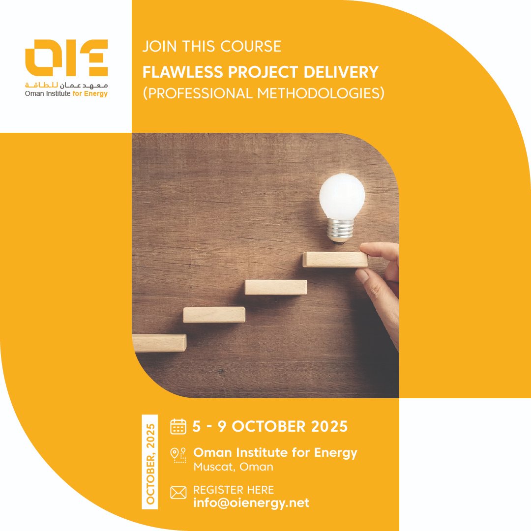 OIEOMAN's tweet image. ✅ Flawless Project Delivery
Apply professional methodologies for on-time, high-quality results.

📍 OIE, Oman
📅 5–9 Oct 2025
📧 info@oienergy.net

🚨 Limited seats — Register now!
#ProjectDelivery #OIEnergy #ProjectManagement #OilAndGas #EnergyTraining #OmanEnergy
