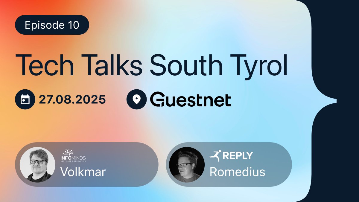 📢 New event is scheduled!

Join  us at our next Tech Talks South Tyrol meetup at Guestnet on 27.08.2025.  There will be again two interessting talks! Check it out and come by.