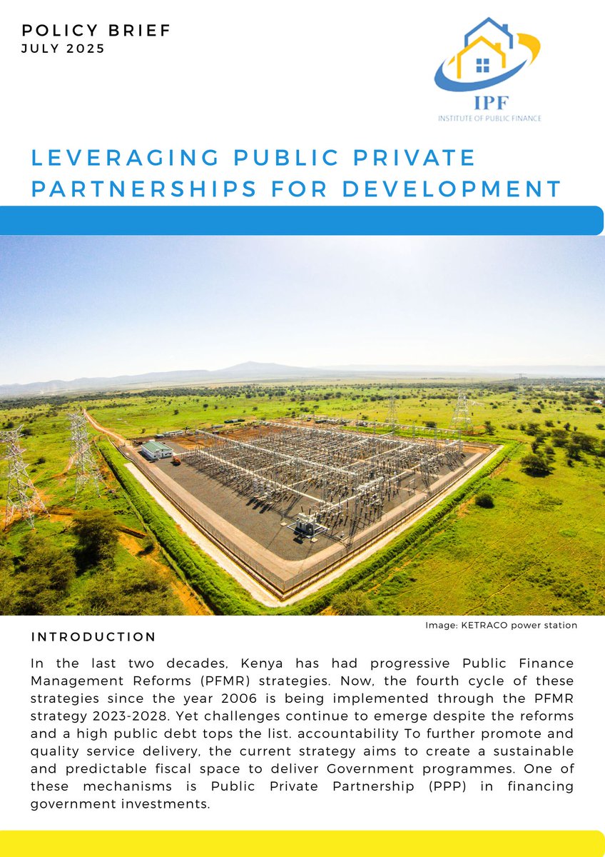 Our expert <a href="/martinkabaya1/">martin kabaya</a>  explores Public Private Partnerships (PPPs) as a mechanism for  financing government investments and cut down the appetite for debt. <a href="/KeTreasury/">The National Treasury</a> 

🆕 Policy brief provides recommendations for PPP frameworks in Kenya:

ipfglobal.or.ke/wp-content/upl…