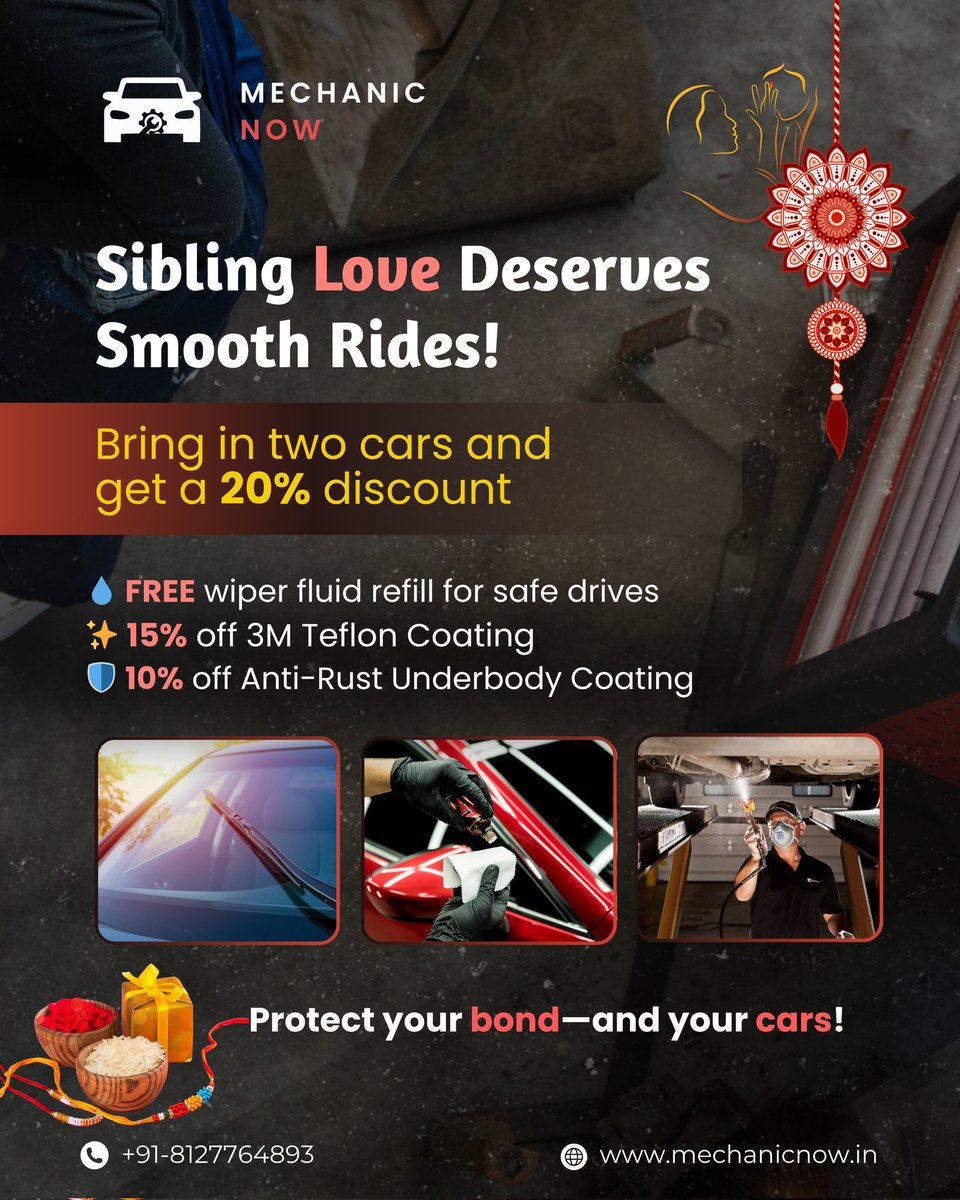 mechanic_now's tweet image. Double the cars, double the love, double the savings! ❤️

This Raksha Bandhan, bring in 2 cars and unlock:
✅ 20% OFF
✅ FREE wiper fluid refill
✅ 15% OFF Teflon
✅ 10% OFF Anti-Rust coating

Offer valid for a limited time!

#CarCareDeal #RakshaBandhan2025 #MechanicNow