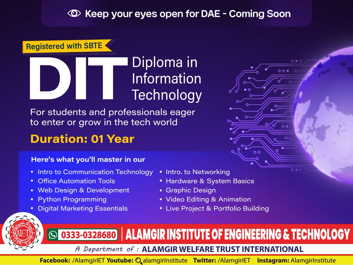 AlamgirIet's tweet image. Diploma in Information Technology (DIT) is now open for admissions!🎓

#AIET #DiplomaInInformationTechnology   
#LearnTech #TechEducation #DigitalSkills #CareerReady  #DITCourse #ITSkills #SkillUp
#FutureReady #TechTraining #ITDiploma  
#AdmissionsOpen #DAEComingSoon